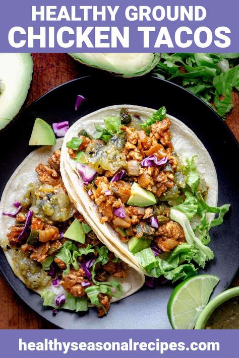 These 20 Minute Ground Chicken Tacos with poblano chiles are a fantastic healthy weeknight meal Ground Chicken Taco Recipes, Taco Recipes Healthy, Poblano Tacos, Chicken Poblano, Summer Entrees, Ground Chicken Tacos, Healthy Taco Recipes, Braised Chicken Breast, Fit Meals