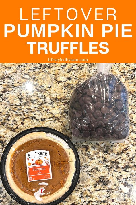 Pumpkin Pie Balls From Leftover Pie, Leftover Pumpkin Pie Cake Pops, What To Do With Leftover Pumpkin Pie, Leftover Pumpkin Pie Recipes, Pumpkin Pie Leftovers, Truffles Recipe Easy, Easy Thanksgiving Snacks, Leftover Pumpkin Pie, Pumpkin Pie Truffles