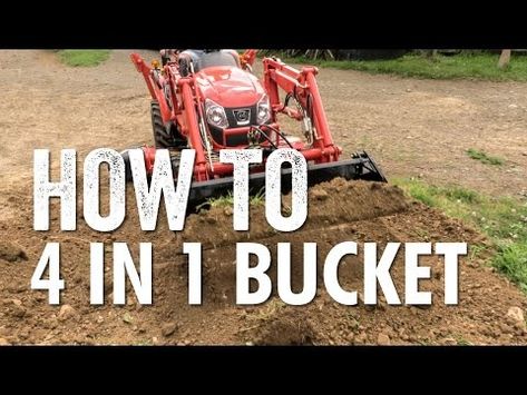 (23) Kioti Tractors: How to use the 4 in 1 bucket - YouTube We're Back, 4 In 1, Being Used, The 4, Check It Out, How To Use