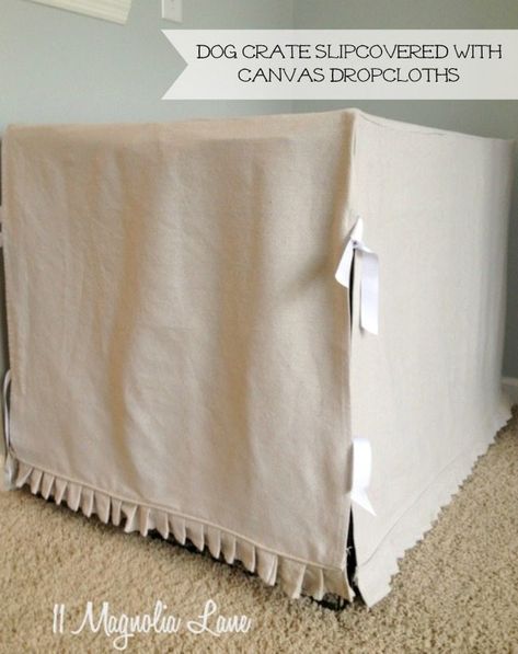 How to Use Canvas Painters' Drop Cloths to Decorate--Everywhere! | 11 Magnolia Lane Drop Cloth Projects, Diy Dog Crate, Cloth Ideas, Dog Kennel Cover, Kennel Cover, Dog Crate Cover, Crate Table, Custom Slipcovers, Crate Cover