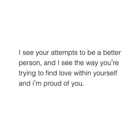 I’m Proud Of Me Quotes, Im Proud If You Quotes, Im Proud Of Me Quotes, Dear Me I Will Make You Proud Quotes, I Just Want You To Be Proud Of Me Quotes, Im Proud Of You Quotes, I’m So Very Proud Of You, Im Proud Of You, Journal Writing Prompts