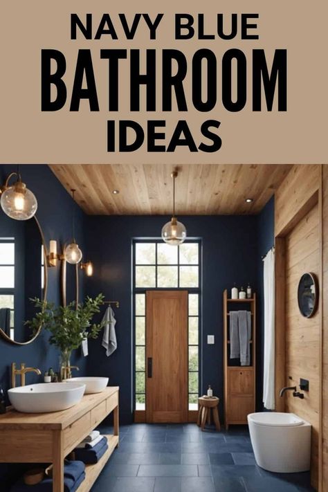 Dashing Navy Blue Bathrooms - Designs to Inspire You - West Magnolia Charm Navy Master Bath Ideas, Bathroom With Blue Shower Tile, Navy Blue And Wood Bathroom, Navy Tile Shower Ideas, Hale Navy Bathroom Walls, Navy And Wood Bathroom, Dark Blue Bathroom Walls, Rustic Blue Bathroom, Blue Bathrooms Ideas