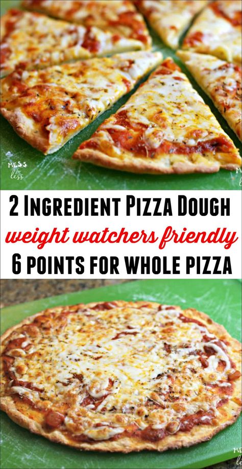 Two Ingredient Pizza Dough for WW Pizza - Mess for Less Weight Watcher Pizza Recipe, Pizza Pairings, 2 Ingredient Pizza, 2 Ingredient Pizza Dough, Weight Watchers Pizza, Sandwich Vegetarian, Weight Watchers Meal Plans, Weight Watchers Snacks, Weight Watchers Recipes Desserts