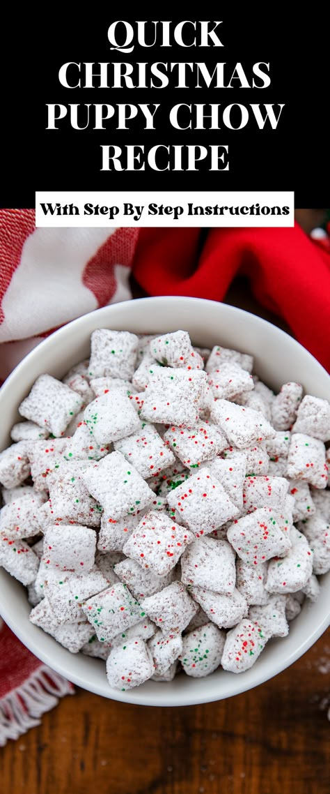 Image for Quick Christmas Puppy Chow Recipe Puppy Chow Christmas Recipe, Xmas Chex Mix Puppy Chow, Puppy Chow Holiday, Christmas Puppy Chow Recipe, Dog Chow Chex Mix Recipe, Christmas Puppy Chow Chex Mix Recipe, Christmas Treat Ideas Baking, Chex Puppy Chow Recipe, Holiday Puppy Chow Recipes