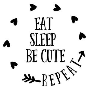 eat sleep be cute repeat Baby Girl Cricut Ideas, Diy Baby Onesies Girl, Baby Girl Onesie Ideas, Cricut Baby Shower Gifts, Cricut Onesie Ideas, Cricut Onsies, Baby Onesie Ideas, Diy Onesies, Baby Sayings