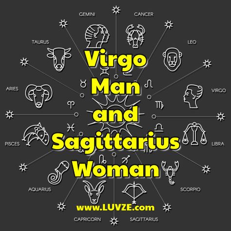 Capricorn Lover, Sagittarius Woman, Virgo Man, Virgo And Sagittarius, Aquarius And Scorpio, Scorpio Man, Pisces And Capricorn, Leo And Aquarius, Taurus And Scorpio