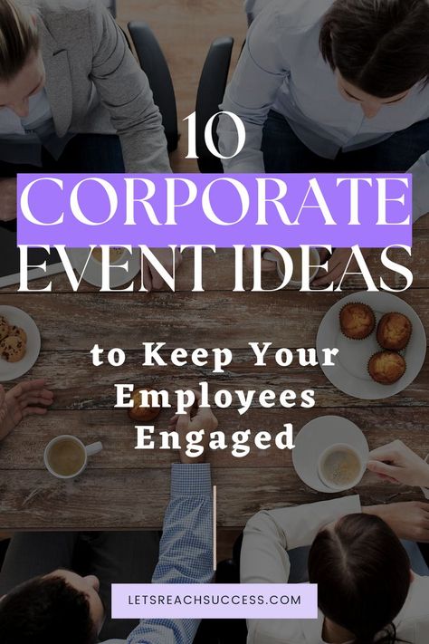 Corporate events promote teamwork and cooperation. Here are 10 corporate event ideas you can use to get your employees engaged. Employee Engagement Events, Corporate Event Ideas, Engagement Events, Engagement Ideas, Employee Engagement, Event Ideas, Teamwork, Corporate Events, Personal Growth