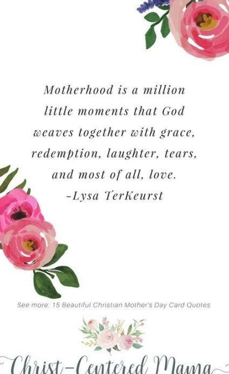 Beautiful Christian Mother's Day Quotes Motherhood is a million moments Lysa TerKeurst Christian Motherhood Prayer Parenting Quote Christ-Centered Mama Mother's Prayers Quotes, Blessings For Mothers, Happy Women's Day Christian Quotes, Happy Mothers Day Religious, Mother Prayers Quotes, Mother Scripture Quotes, Mother’s Day Bible Quotes, Mother’s Day Encouragement, Happy Mothers Day Bible Verse