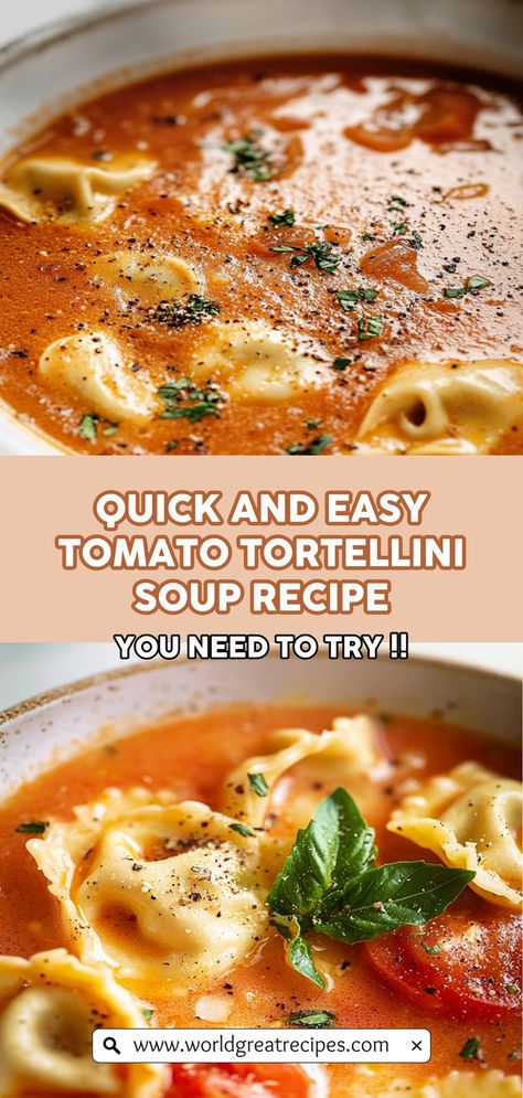 Indulge in a bowl of Creamy Tomato Tortellini Soup that embodies comfort in every spoonful! This rich and flavorful soup blends juicy tomatoes, hearty tortellini, and optional cream for a velvety texture that warms you from the inside out. Ideal for family dinners or entertaining guests, this recipe is both effortless and delicious. In under 30 minutes, you can create a visually stunning dish that’s perfect for sharing. Add a sprinkle of fresh basil on top, and watch it disappear! Tomato Soup Meal Ideas, Cheese Tortellini Tomato Soup, Tomato Soup Tortellini, Soups Made With Tortellini, Tortellini Soup In A Jar, Soups With Tortellini Easy Recipes, Tortellini En Brodo Soup Recipes, Tomato And Tortellini Soup, Quick Tortellini Soup