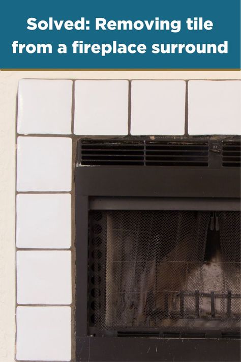 Close view of ceramic tile fireplace surround Removing Tile From Fireplace, Replacing Tile Fireplace Surround, How To Remove Tile From Fireplace, Removing Fireplace, Unclog A Sink, Remove Tile, Slate Fireplace Surround, How To Make Floating Shelves, Board House