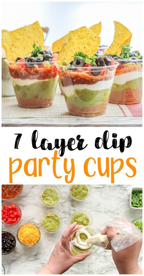 Salsa Party Ideas, Guacamole Cup Appetizer, Individual Food For Party, Taco Grad Party Ideas, Chip Themed Party, Seven Layer Dip Cups Individual, Taco Party Ideas Appetizers, Easy Party Food Mexican, Appetizers With Mexican Food