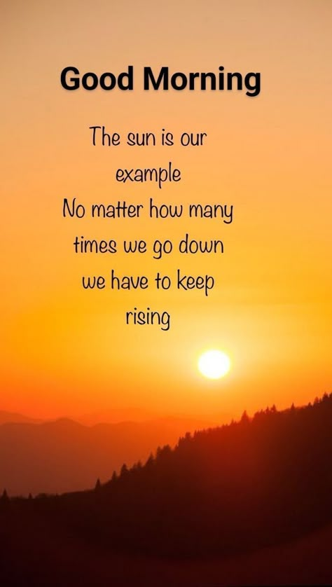 Good Morning Meaningful Quotes, Motivation For The Day, Best Good Morning Quotes, Sunrise Quotes, Good Morning In English, Inspirational Good Morning Messages, Good Morning Motivation, Lovely Good Morning Images, Evening Quotes