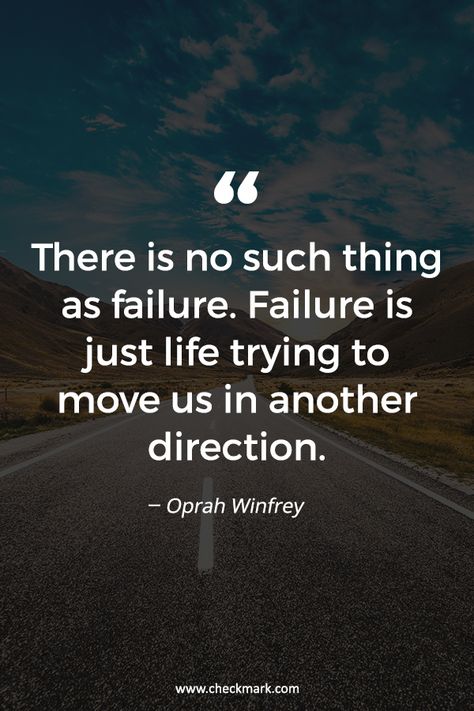 There is no such thing as failure. Failure is just life trying to move us in another direction. – Oprah Winfrey  #InspirationalQuotes | #motivationalquotes | #quotes | #quoteoftheday | #quotesdaily | #business | #inspiration | #motivation | #inspire | #motivate | #shortinspirationalquotes | #supermotivationalquotes No Such Thing As Failure, Grade Quotes, Grades Quotes, Oprah Quotes, Oprah Winfrey Quotes, Celebrities Quotes, Thich Nhat Hanh Quotes, Board Pictures, Small Business Quotes