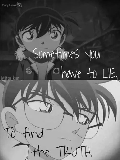 Conan Conan Quotes, Detective Conan, The Truth, Detective, Quotes, Anime