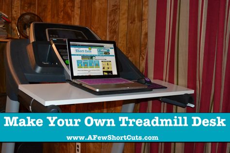 How to Make Your Own Treadmill Desk — A Few Short Cuts Treadmill Desk Diy, Diy Treadmill Desk, Diy Treadmill, Treadmill Desk, Maintain Weight, Mom Stuff, Diy Desk, Home Decor Store, Reduce Weight