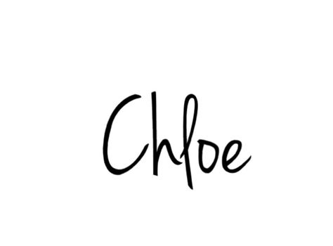 The name Chloe Chloe Name Aesthetic, Chloe Tattoo Name, Chloe Name, Chloe Brown, Aesthetic Names, Signature Ideas, Get A Life, People Names, Name Wallpaper