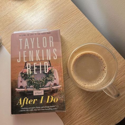 After I Do Taylor Jenkins, Coffee Books Aesthetic, Taylor Jenkins Reid Books, Do Aesthetic, Taylor Jenkins Reid, Coffee Books, Wisdom Books, Books Aesthetic, Girl Reading