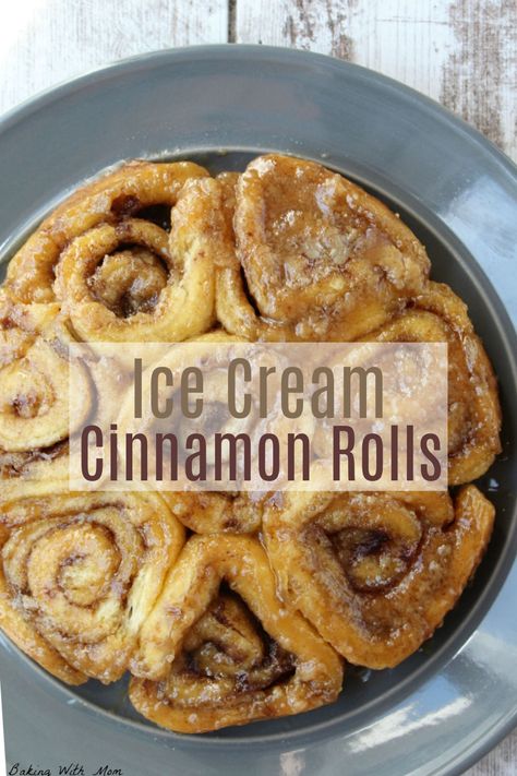 Cinnamon Rolls With Vanilla Ice Cream, Cinnamon Rolls Made With Ice Cream, Ice Cream Cinnamon Rolls Rhodes, Rhodes Cinnamon Rolls Overnight Ice Cream, Cinnamon Rolls With Ice Cream Rhodes, Cinnamon Roll With Ice Cream, Cinnamon Rolls Ice Cream, Ice Cream Cinnamon Rolls Overnight, Carmel Rolls Made With Ice Cream