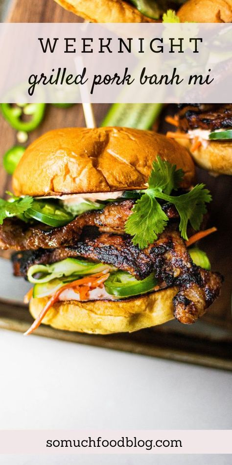 Grilled pork banh mi sandwiches will be a new favorite--they're quick, easy, and healthy! Food Ground Beef, Pork Banh Mi, Fall Grilling, So Much Food, Banh Mi Sandwich, Bahn Mi, Meals Recipes, Summer Grilling Recipes, Ground Beef Recipes For Dinner