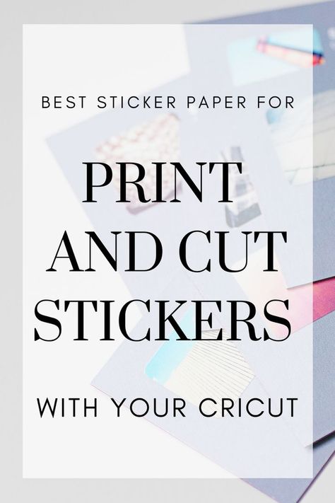 How To Make Clear Stickers, Best Sticker Paper For Cricut, Sticker Paper For Cricut, Stickers Tutorials, Cricut Sticker Paper, Sticker Design Ideas, Printable Vinyl Sticker Paper, Cricut Business, Printable Sticker Paper