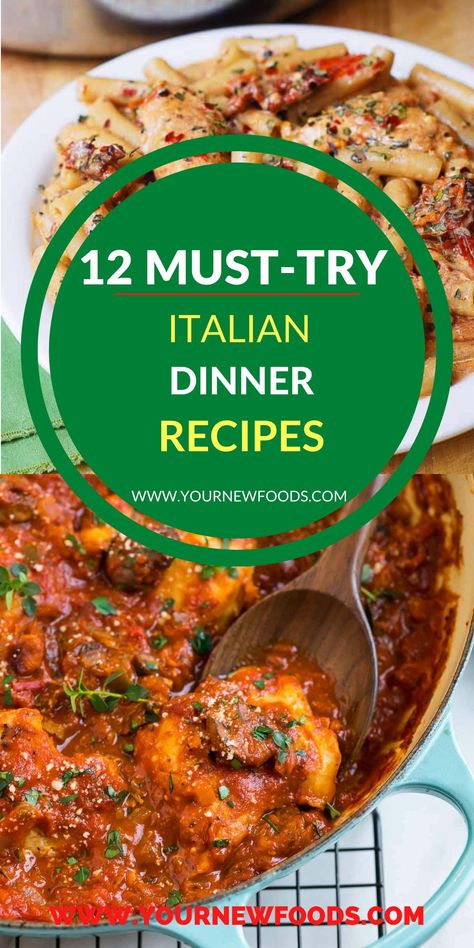 Your New Foods, Italian Dinner Recipes - 12 Must-try food recipes. Italian Recipes that everyone will love. Italian Recipes For Dinner, Italian Dinner Menu, Best Italian Dishes, Easy Italian Dinner, Italian Entrees, Italian Main Dishes, Easy Food Recipes, Italian Gourmet, Italian Dinner Party