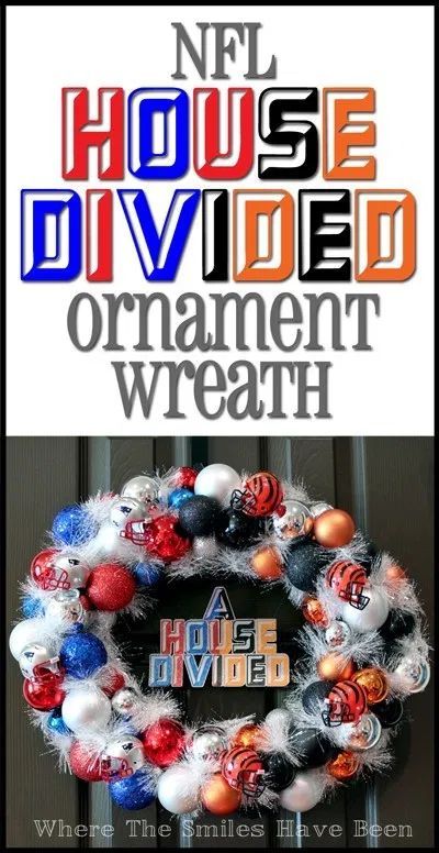 NFL 'House Divided' Football Ornament Wreath | Where The Smiles Have Been #NFL #HouseDivided #football #sports #wreath #ornamentwreath #Patriots #Bengals #teamwreath #fanfavorite #DIY #footballseason Bengals Wreath, Ornament Wreath Diy, House Divided Football, Halloween Ornament Wreath, Make An Ornament, Fall Ornaments, House Divided, Festive Wreath, Halloween Ornaments