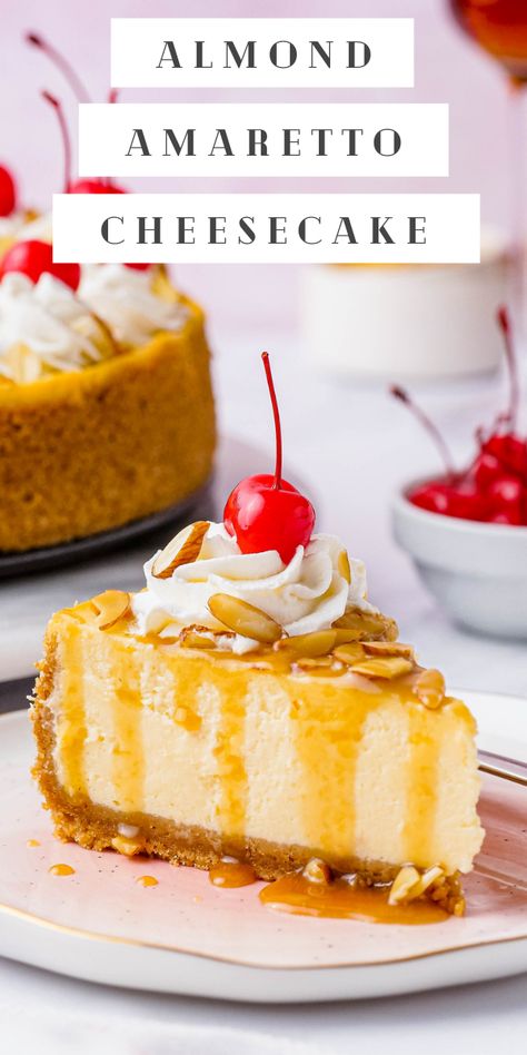 Dessert With Graham Cracker Crust, Amaretto Sauce, Amaretto Cheesecake, Delicious Cheesecake Recipes, Almond Desserts, Yummy Cheesecake, Cheesecake Toppings, Chilled Desserts, Homemade Cheesecake