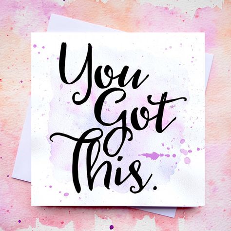 You Got This - Good Luck Card - New Job - Exams - Blank Inside - Watercolour… Wishes For Exam, Exam Messages, Best Wishes For Exam, Exam Images, Exam Wishes, Watercolour Calligraphy, New Job Quotes, Good Luck For Exams, Exam Photos