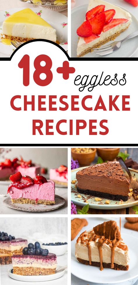 Delicious eggless cheesecake recipes to try again - including no bake cheesecakes and vegan cheesecakes for fabulous Shavuot dessert ideas No Nut Recipes, Cheesecake Recipes No Eggs, Eggless Cheesecake Recipes No Bake, No Egg Cheesecake Recipes, Shavuot Desserts, Egg Less Recipes Desserts, No Egg Cheesecake, Eggless Cheesecake Recipes, Dessert No Eggs