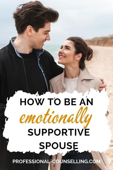 How To Provide Emotional Support, How To Emotionally Support Someone, Support Husband, Mental Support, Supportive Husband, Holy Matrimony, Green Flag, Presents For Kids, Love Advice