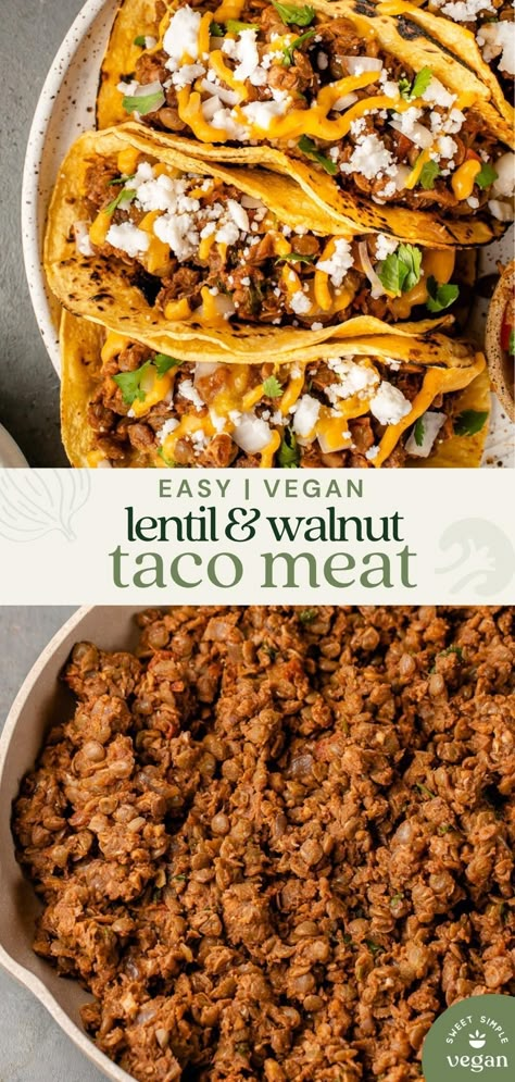 Lentil Tacos Recipes, Walnut Taco Meat, Vegan Tacos Meat, Vegan Meat Recipe, Lentil Tacos, Plantbased Recipes, Vegan Lentil, Vegan Tacos, Vegan Mexican