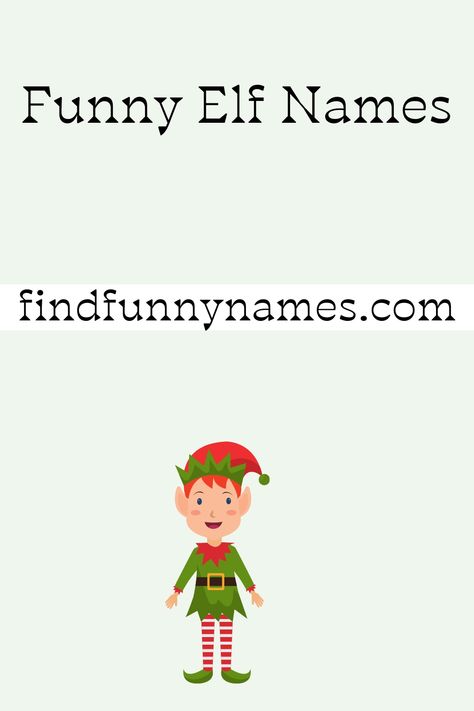 Looking for a good laugh this holiday season? Look no further than these hilarious Elf names! Whether you're brainstorming ideas for your Elf on the Shelf, a festive party game, or simply want to spread some holiday cheer on social media, these funny Elf names are bound to bring a smile to everyone's face. #HilariousElfNames #FunnyHolidayCheer #ElfOnTheShelfLaughs Funny Elf On The Shelf Names, Elf On The Shelf Name Ideas, Elf Names Funny, Elf On The Shelf Names Boy, Elf Names Boy, Elf Name Ideas, Elf On Shelf Names, Christmas Elf Name Generator, Xmas Place Cards