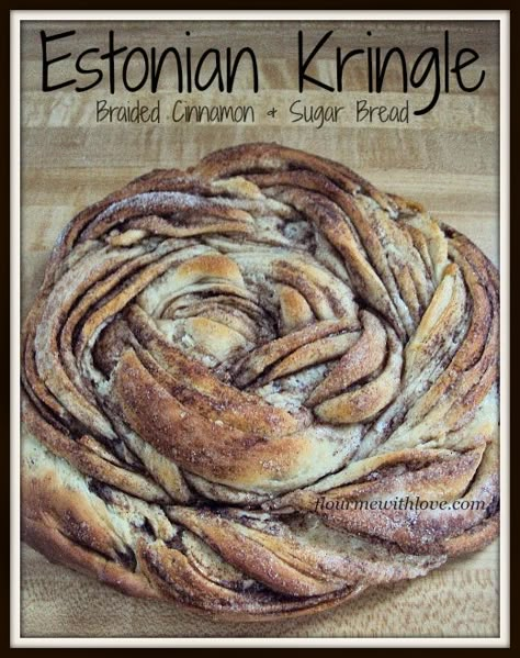 Braided-Cinnamon-Sugar-Bread Bread Flour Desserts, Estonian Kringle, Kringle Recipe, Cinnamon Sugar Bread, Estonian Food, Bread Cinnamon, Cinnamon Breakfast, Sugar Bread, A Loaf Of Bread