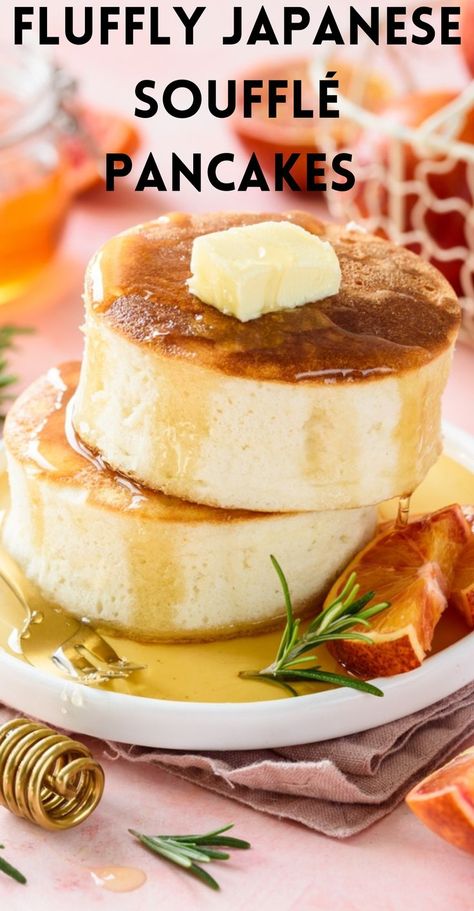 Japanese souffle pancakes with syrup and butter on top on a white plate and orange slice next to the fluffy pancakes Pancakes Easy Recipe, Japanese Souffle Pancake Recipe, Japanese Fluffy Pancakes, Japanese Pancake Recipe, Types Of Pancakes, Soufflé Pancakes, Breakfast Donuts, Fluffy Pancake Recipe, Japanese Pancake