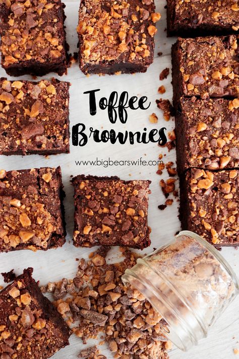 Toffee Brownies - Big Bear's Wife Toffee Brownies, Chewy Toffee, Brownie Desserts Recipes, Best Brownie Recipe, Brownie Desserts, Delicious Thanksgiving, Chocolate Toffee, School Snack, Best Brownies