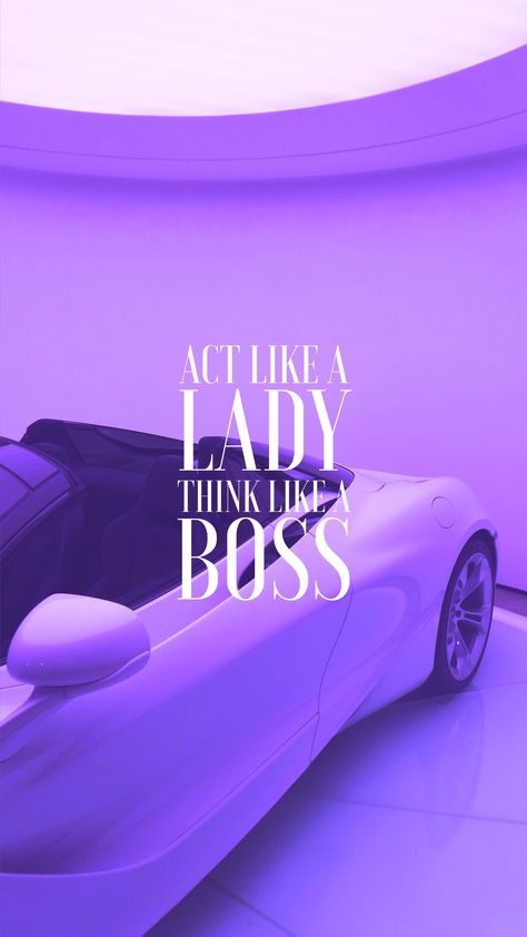 wallpaper, purple, iphone, quotes, motivational quotes, cars, Ferrari, luxury Being In The Present, Work Smart Not Hard, Girl Boss Wallpaper, Social Media Marketer, Iphone Quotes, Girly Wallpaper, Purple Quotes, I Want More, Boss Lady Quotes