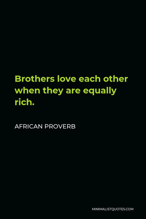 American Proverbs & Sayings | Minimalist Quotes African Proverbs About Love, African Proverbs Wisdom Sayings, Funny African Proverbs, Proverb With Meaning, Proverbs About Love, Ancient Proverbs Wisdom, Proverbs 4:7 Wisdom, Proverbs 2:6 Wisdom, American Proverbs