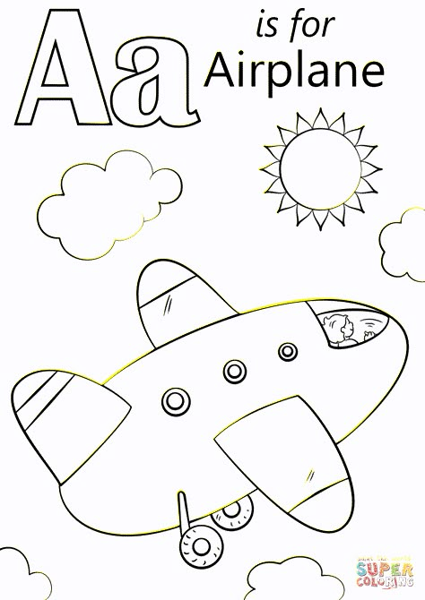 A Is For Airplane, Letter A Coloring Pages, Airplane Coloring Pages, Coloring Letters, Coloring Page Free Printable, February Crafts, Kindergarten Coloring Pages, Abc Coloring Pages, Preschool Coloring Pages