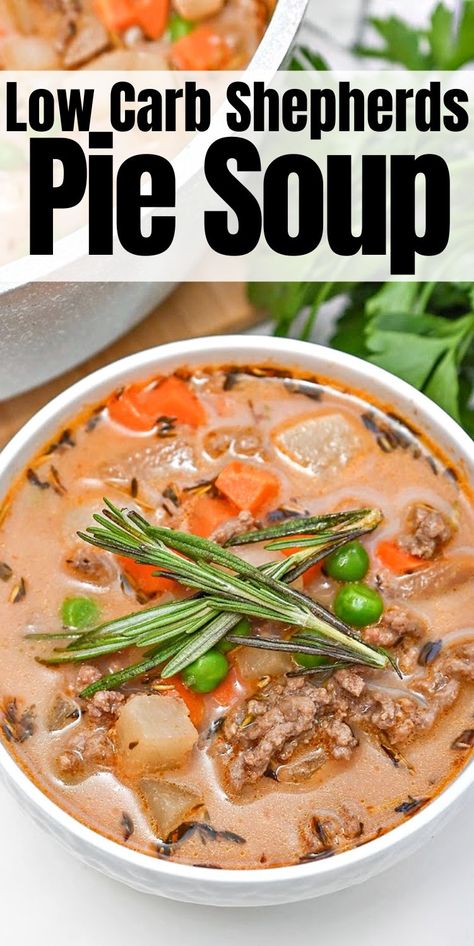 Low Carb Shepherds Pie Soup - Get cozy with a hot bowl of low-carb shepherds pie soup. This thick and creamy ground beef soup is the ultimate comfort soup. #lowcarb #Lowcarbrecipes #Lowcarbdiet #Lowcarbshepherdspie #shepherdspie #soup #groundbeef #potatosoup #lowcarbsoup #dinner #food #recipes Hearty Keto Soup Recipes, Low Carb Beef Soup Recipes, Shepard Pie Soup Recipes, Shepards Pie Soup, Low Carb Soups And Stews, Shepherds Pie Soup, Healthy Shepards Pie, Low Carb Shepherds Pie, Gf Soup