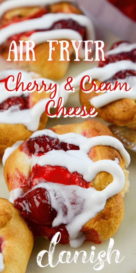 Cherry Cream Cheese Danish, Strawberry Cream Cheese Danish, Irish Meal, Cherry Cream Cheese, Air Fryer Recipes Dessert, Cream Cheese Danish, Breakfast Biscuits, Canned Cherries, Air Fryer Oven Recipes