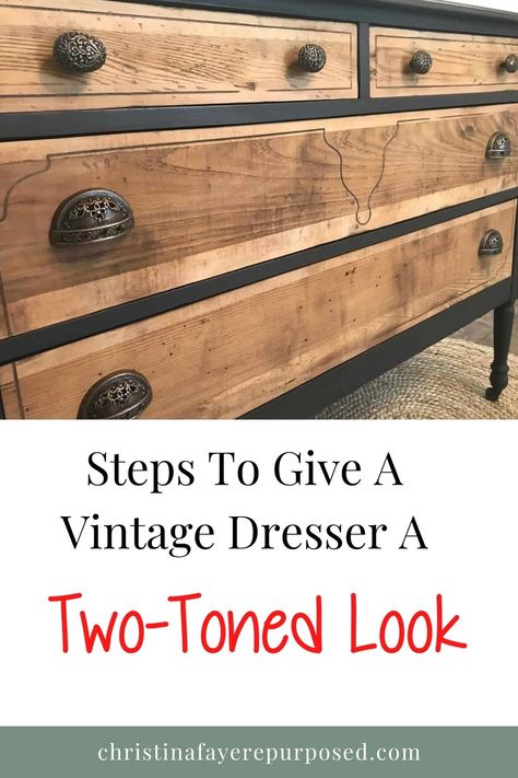 Two Tone Refinished Furniture, Two Toned Bedroom Furniture, Upcycled Dresser Mirror Ideas, Painted And Wood Dresser, Furniture Painted Black And Natural Wood, 2 Tone Furniture, Paint And Stained Furniture, Black And Natural Dresser, Vintage Dresser Ideas