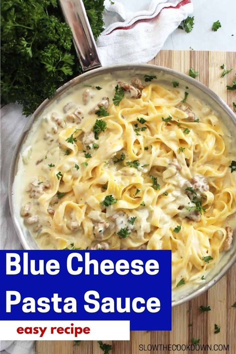 Blue Cheese Pasta Sauce, Blue Cheese Pasta Recipes, Chicken Sausage Recipes Pasta, Walnut Pasta, Cheese Pasta Sauce, Blue Cheese Pasta, Gorgonzola Pasta, Rosemary Chicken Recipe, Gorgonzola Sauce