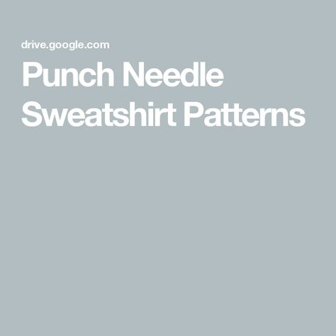 Punch Needle Sweatshirt Patterns Sweatshirts Pattern, Punch Needle, Sweatshirts, Pattern