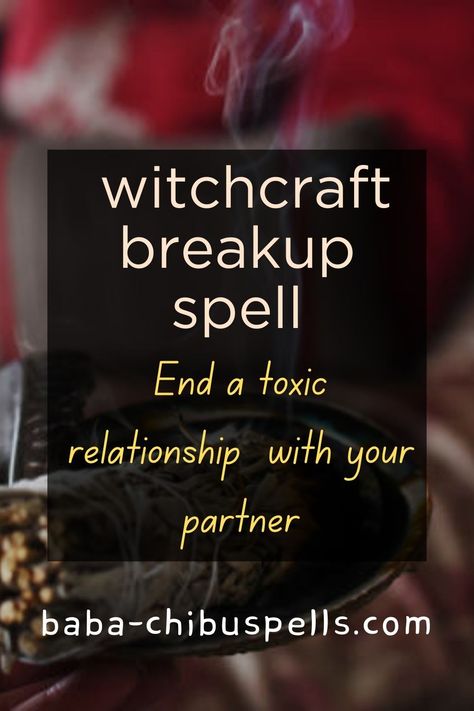 Witchcraft breakup spell Herbs For Break Up Spells, Breakup Spells Relationships, Breakup Ritual, Witchy Corner, Luciferian Witchcraft, Breakup Spell, Relationship Break Up, Break Up Spell, Spell Chants