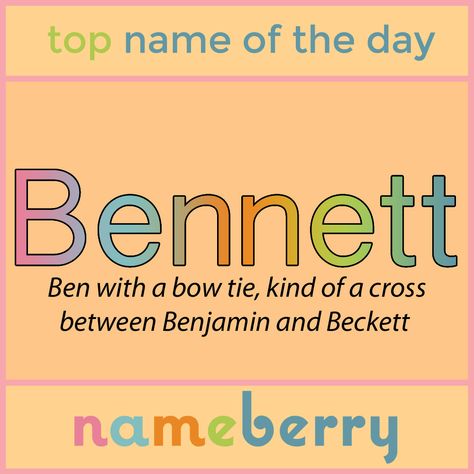 One of the fastest-rising boys names of the last few years, Bennett is now in the Top 150. Baby Name Meaning, Boys Names, Popular Baby Names, Cool Baby Names, Baby Names And Meanings, Unique Baby Names, Name Meaning, Stylish Baby, Baby Boy Names