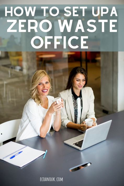 zero waste office ideas Eco Friendly Office, Office Organization Tips, Cozy Desk, Plastic Free Living, Zero Waste Lifestyle, Natural Lifestyle, Zero Waste Living, Eco Friendly Design, Office Environment