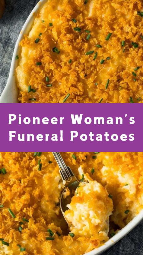 Pioneer Woman’s Funeral Potatoes Potatoes Au Gratin Easy Pioneer Woman, To Die For Potatoes, Southern Potato Recipes, Church Potatoes Recipe, Potato Potluck Recipes, Potatoe Casserole Recipes For Dinner, Sunday Dinner Side Dishes, Pot Luck Vegetable Dishes, Obrien Potatoes Recipes