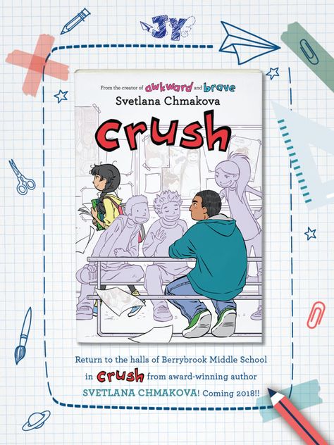 Crush Svetlana Chmakova, Middle School, Award Winning, The Creator, Comics, Books