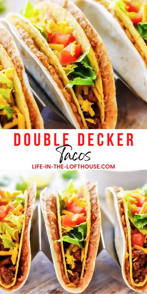 Double Decker Taco Recipes, Double Decker Tacos, Double Decker Taco, Taco Recipes Mexican, Life In The Lofthouse, Shredded Beef Tacos, Taco Toppings, Lime Chicken Tacos, Crispy Beef