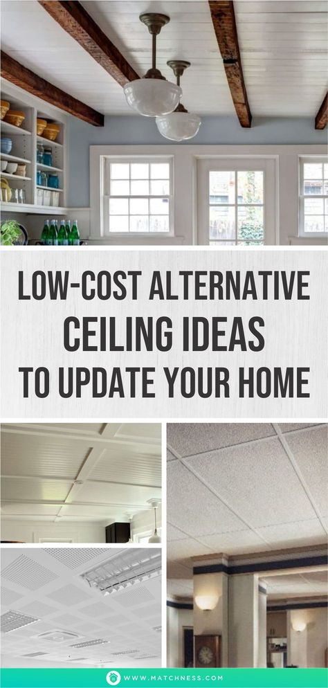 Having a stylish and affordable ceiling in a low cost sounds like a dream. In fact, there are many alternatives to choose to fulfill this dream. #interiordesign #homedecoration #ceilingideas #ceilingdecoration #lowcostceiling Low Ceiling Cabin Ideas, Double Wide Ceiling Remodel, False Ceiling Alternative, Cheapest Ceiling Ideas, Budget Friendly Ceiling Ideas, Mobile Home Ceiling Lights, Ceiling Solutions, Removable Ceiling Ideas, Renter Friendly Ceiling